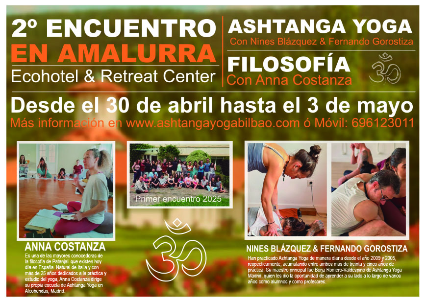 Retiro de puente de mayo en Amalurra con Anna Costanza y Ashtanga Yoga Bilbao
