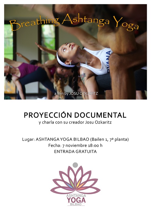 7 nov: Proyección documental Breathing Ashtanga Yoga.