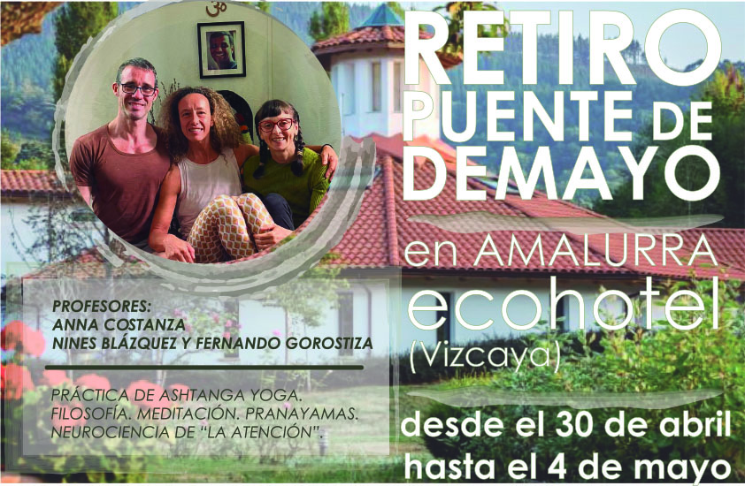 Retiro de yoga en Amalurra 2025 con Anna, Nines y Fernando
